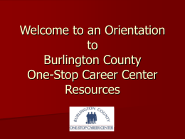 One-Stop Career Center Orientation
