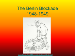 The Berlin Blockade 1948-1949