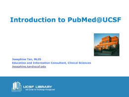 PubMed@UCSF - UCSF Library