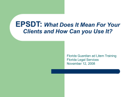 EPSDT: What Does It Mean For Your Clients and How Can you Use It?