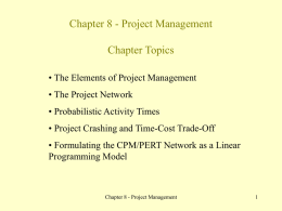 Chapter 8 - Project Management Chapter topics
