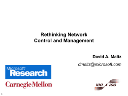 Network Control and Management in the 100x100