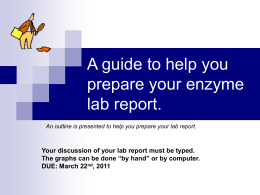 Enzyme Lab Report Guidelines 2011