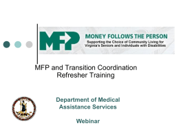 MFP and Transition Coordination Refresher Training DMAS