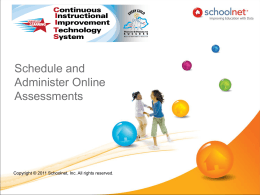 Schedule and Administer Online Assessments