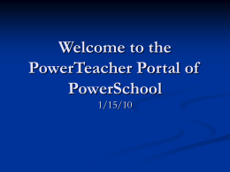 Welcome to the PowerTeacher Portal of