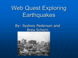 Web Quest Exploring Earthquakes