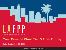 Tier 5 - Los Angeles Fire and Police Pensions