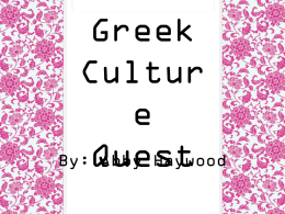 Greek Culture Quest - abby