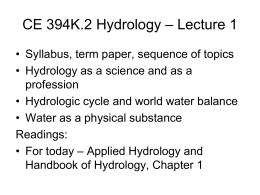 CE 394K.2 Hydrology, Lecture 1 Introduction to Hydrology