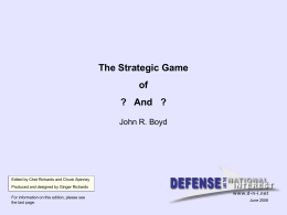 The Strategic Game of - Defense and the National Interest