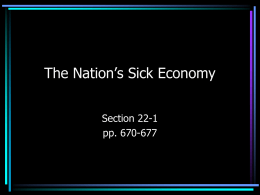 22-1 The Nation`s Sick Economy