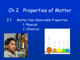 Ch 2 Properties of Matter