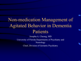 Non-medication Management of Agitated Behavior in