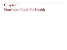 Chapter ---- Carbohydrates: Sugar, Starches and Fiber