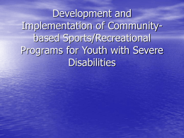 Development and Implementation of Community