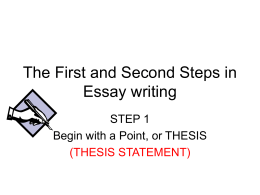 The First and Second Steps in Essay writing