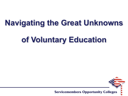 Navigating the Great Unknowns of Voluntary Education