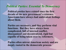 Political Parties – Essential to Democracy