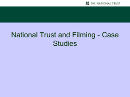 National Trust Film Friendly Presentation