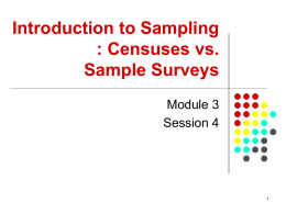 Censuses vs Sample Surveys