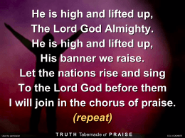 High and Lifted Up - Truth Tabernacle of Praise