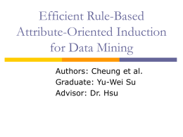 Efficient Rule-Based Attribute-Oriented Induction for Data Mining