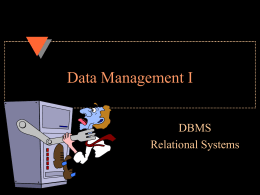 1/22/02 Database Management Systems Introduction