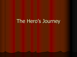 The Hero`s Journey