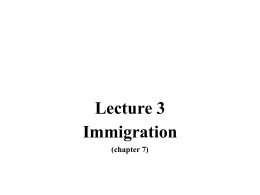 Lecture 3 Immigration