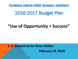 Budget Presentation - Florida Union Free School District