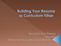 Building your Resume or Curriculum Vitae