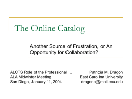 The Online Catalog - The ScholarShip at ECU