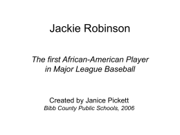 Jackie Robinson - Pickett`s Mill