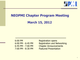 NEOPMI Chapter Program Meeting March 15, 2012