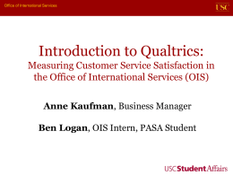 Measuring Customer Service Satisfaction in OIS