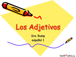 Intro Los Adjetivos - the NHS World Language Department!