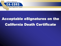 Acceptable eSignatures on the California Death Certificate