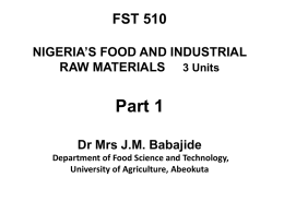 fst 510 nigeria`s food and industrial raw materials sourcing