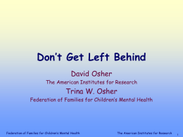 Don`t Get Left Behind - Center for Effective Collaboration and Practice