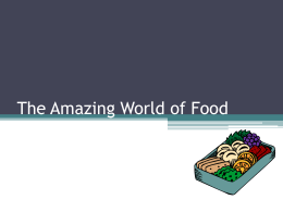 The Amazing World of Food