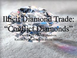 Illicit Diamond Trade: “Conflict Diamonds”