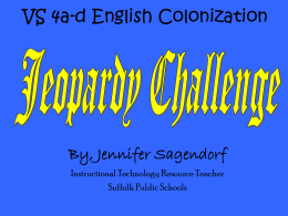 English Colonization Jeopardy
