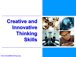 Creative and Innovative Thinking Skills [ PPT – 233 KB ]