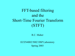 PowerPoint Presentation - FFT-based filtering and the short