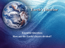 Earth`s Interior - Brighten Academy​Middle School
