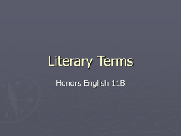 Literary Terms - Mr. Barrows` Wonderful World of English