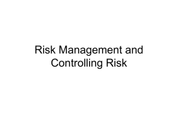 Risk Management and controlling Risk