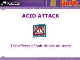 Dental Erosion and Acid
