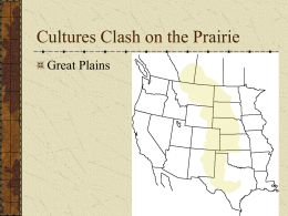 Cultures Clash on the Prarie
